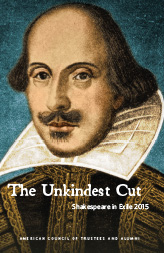 The Unkindest Cut: Shakespeare in Exile 2015